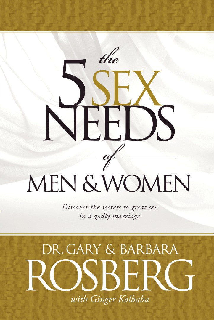 The 5 Sex Needs Of Men & Women