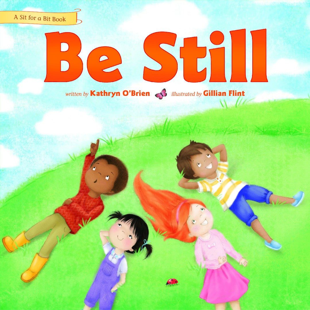 Be Still