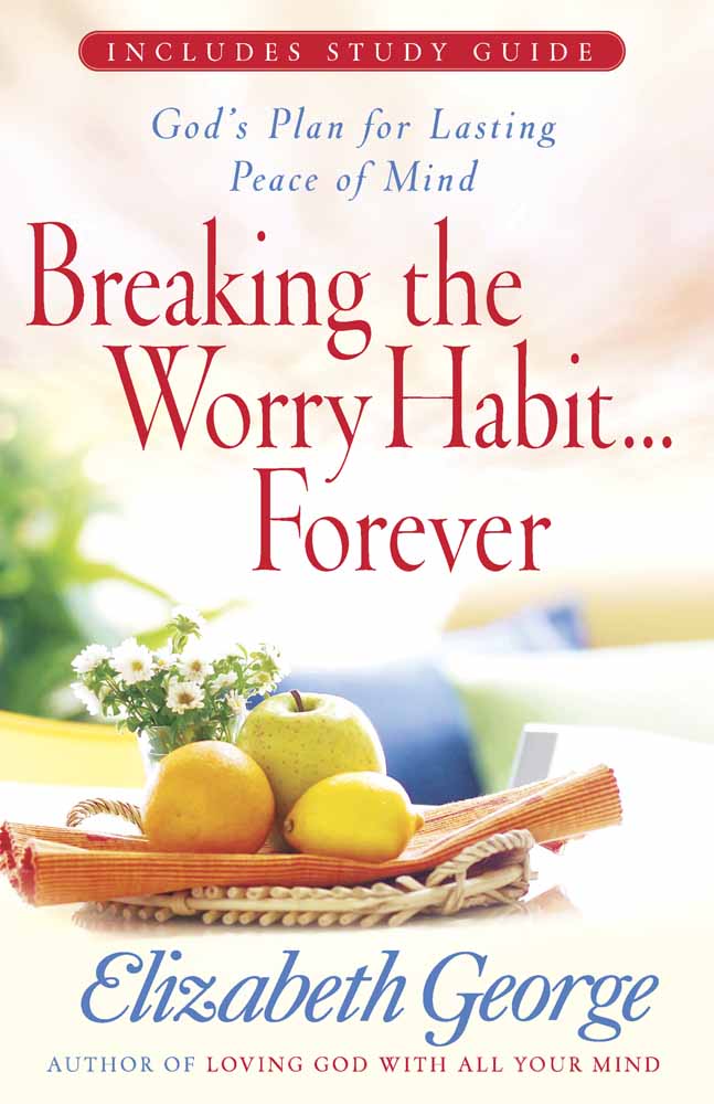 Breaking The Worry Habit...Forever!