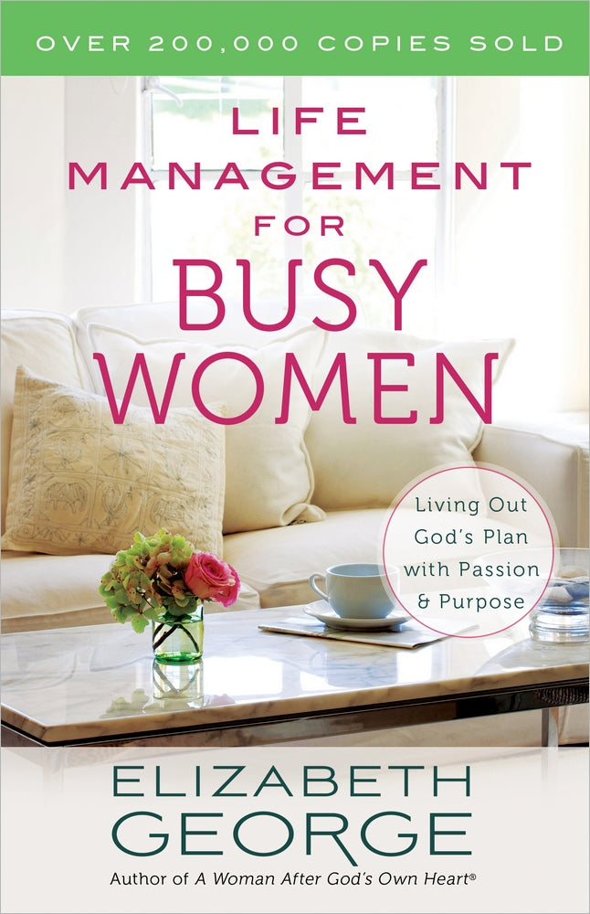 Life Management For Busy Women