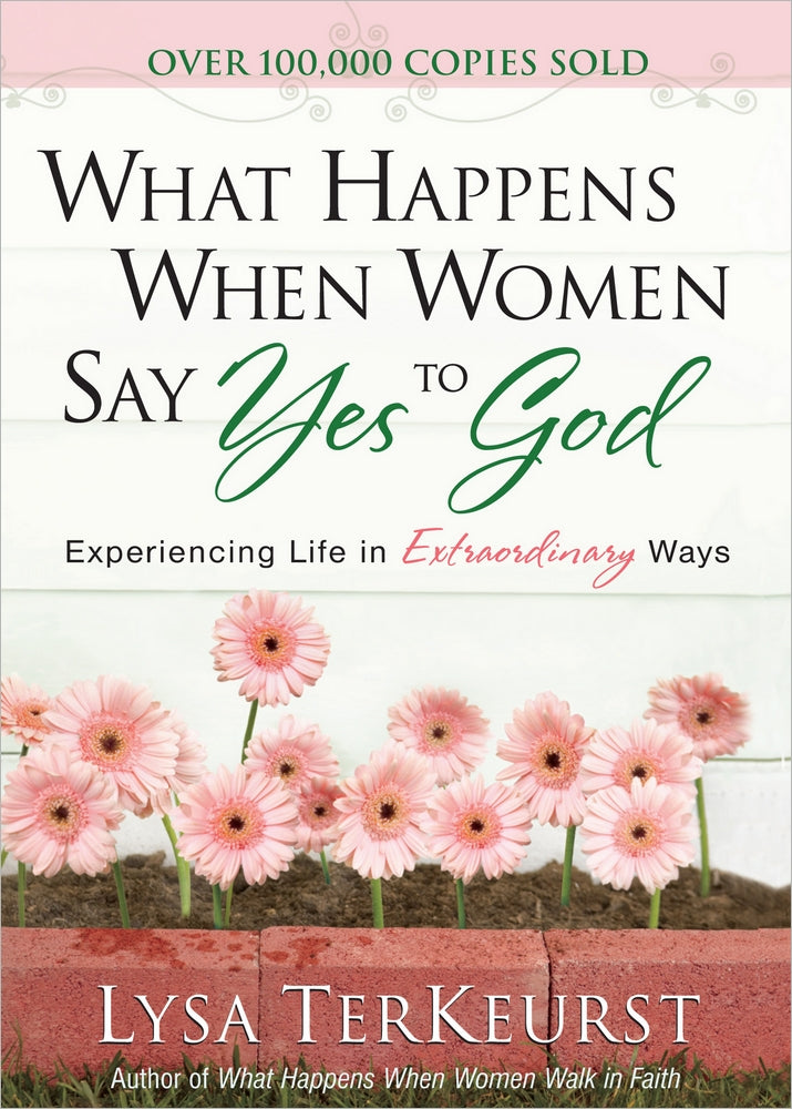 What Happens When Women Say Yes To God