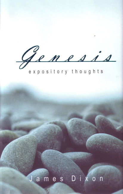 Expository Thoughts On Genesis