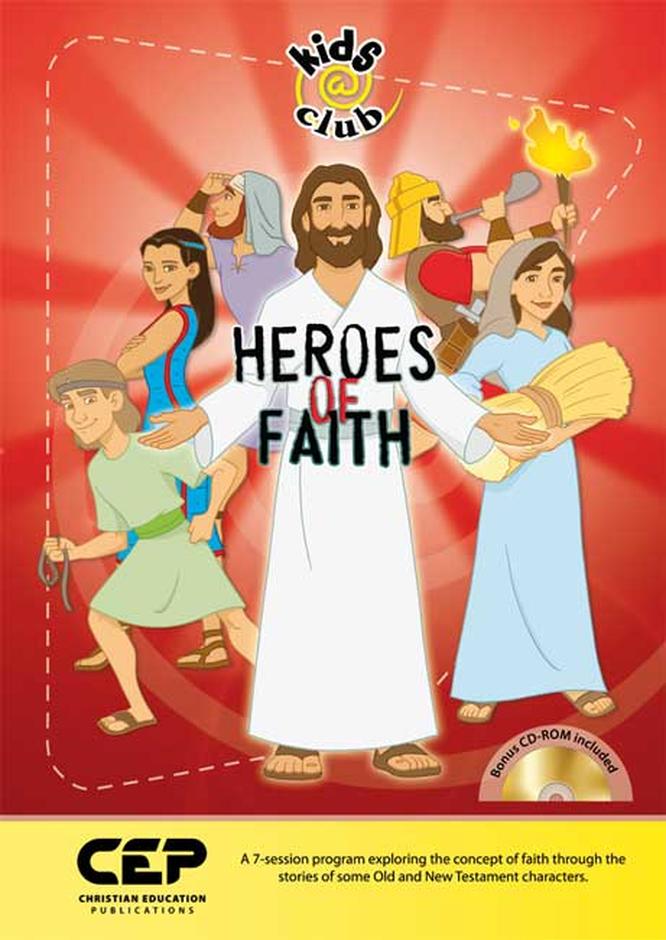 Heroes Of Faith