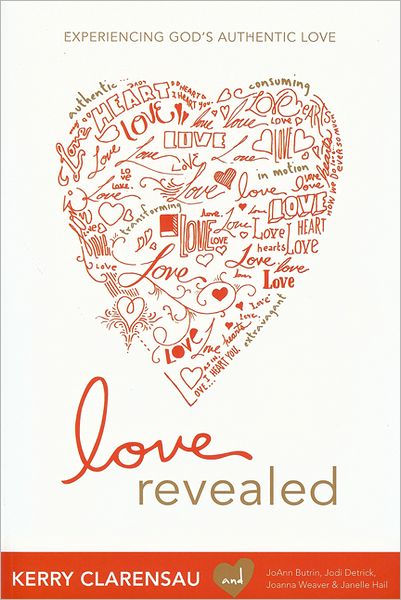 Love Revealed: Experiencing God&