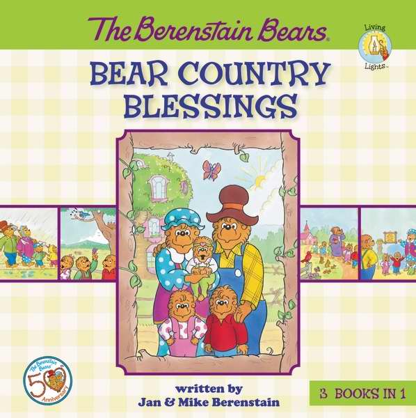 The Berenstain Bears Bear Country Blessings