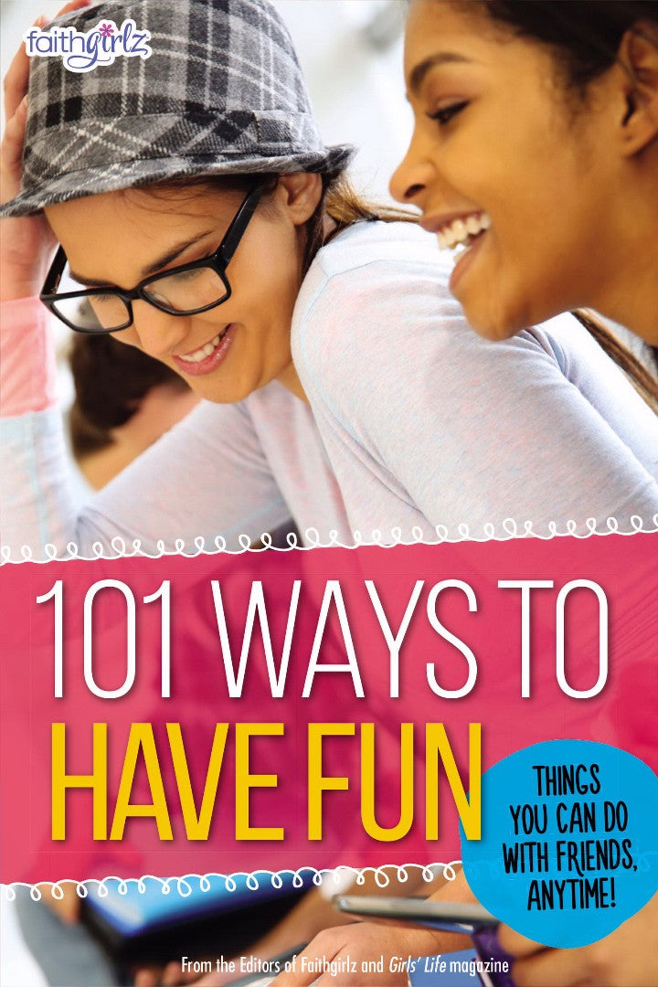 101 Ways To Have Fun