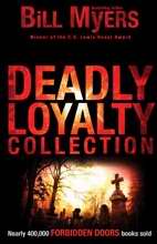 Deadly Loyalty Collection