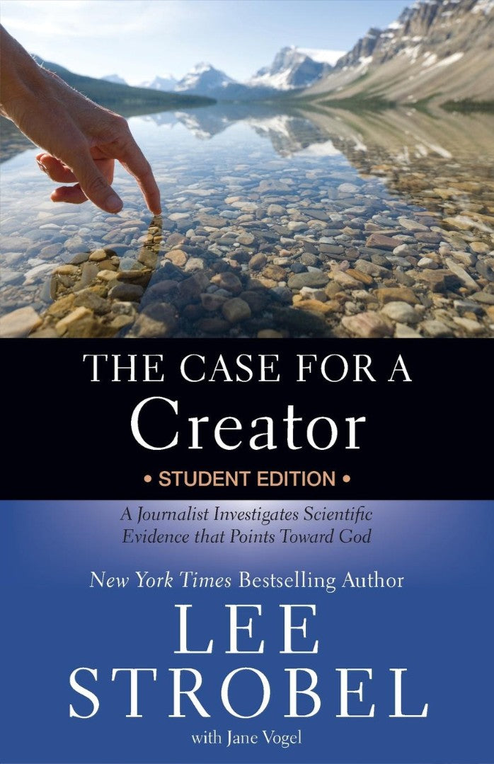 The Case For A Creator Student Edition