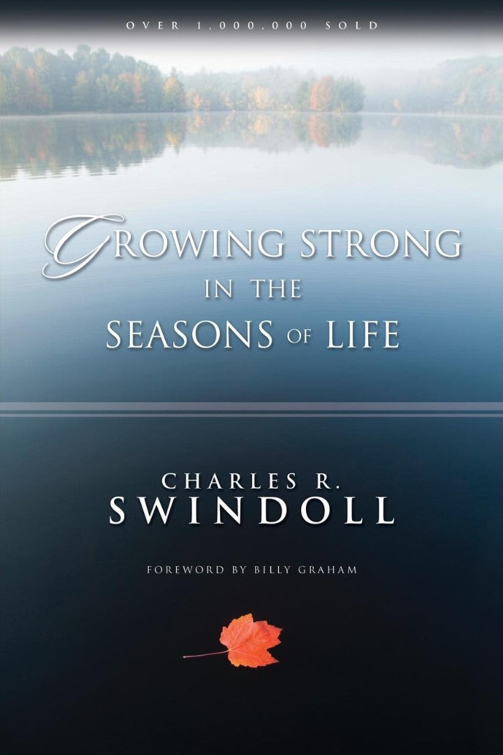 Growing Strong In The Seasons Of Life