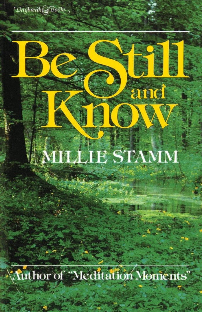 Be Still And Know