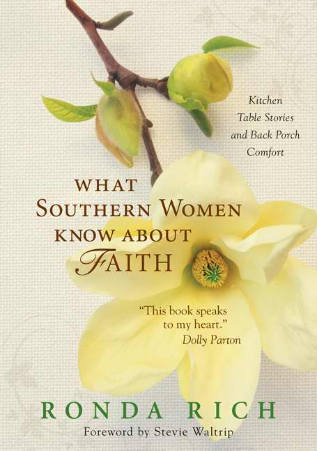 What Southern Women Know About Faith