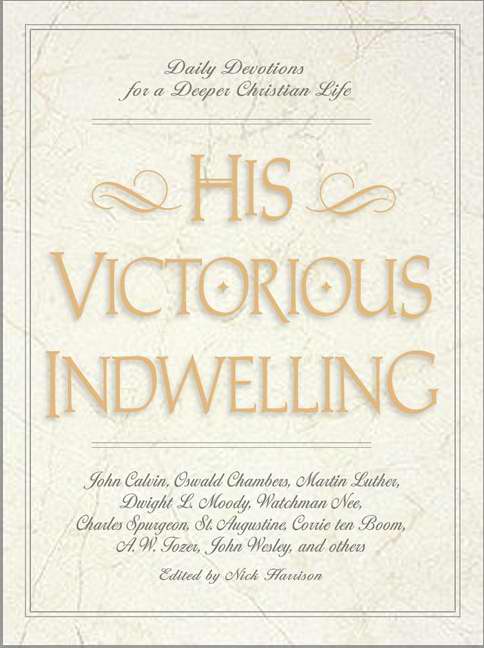 His Victorious Indwelling