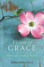 Victim Of Grace