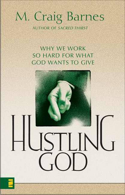 Hustling God