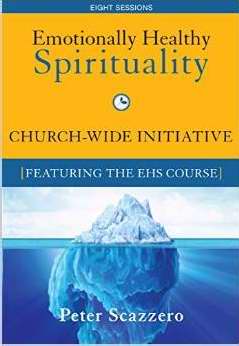 Emotionally Healthy Spirituality Church-Wide Initiative Kit