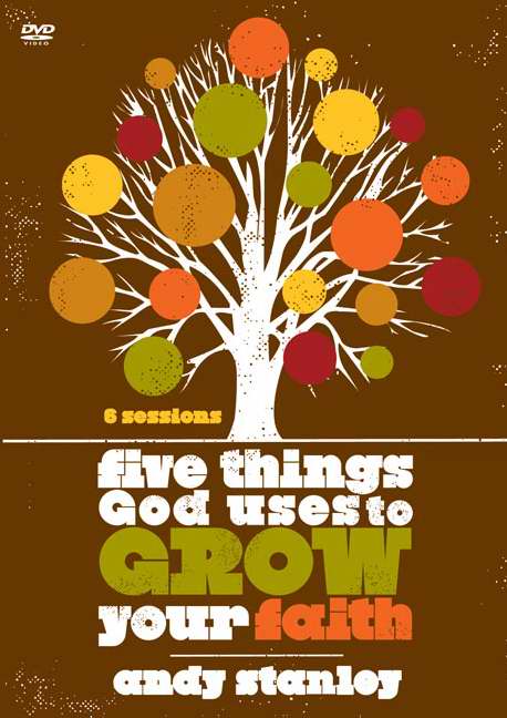 Five Things God Uses To Grow Your Faith DVD