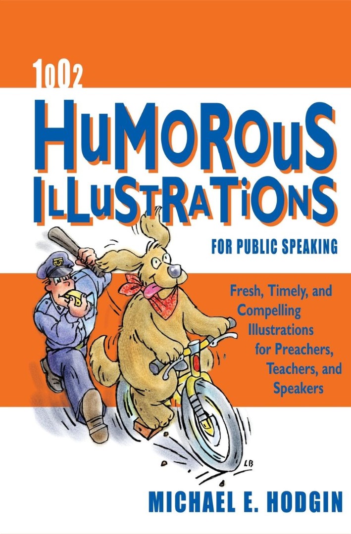 1002 Humorous Illustrations For Public Speaking