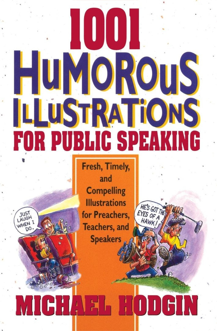 1001 Humorous Illustrations For Public Speaking