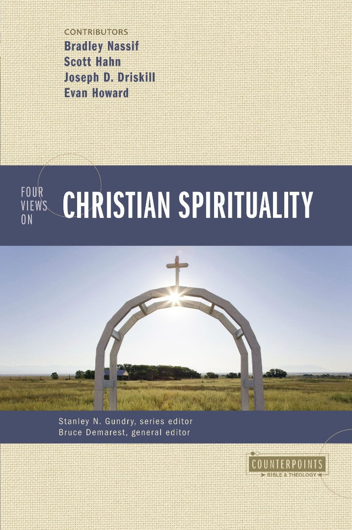 Four Views On Christian Spirituality