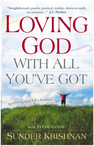 Loving God With All You've Got