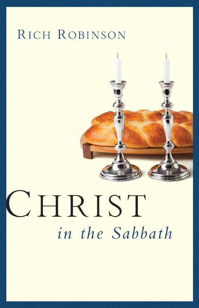 Christ In The Sabbath