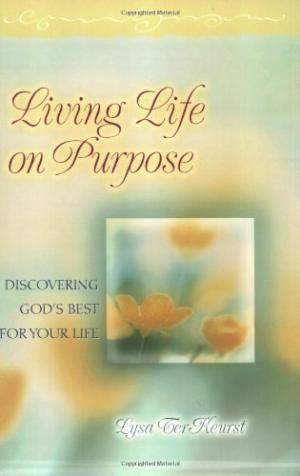 Living Life On Purpose