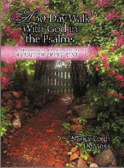 A 30-Day Walk With God in the Psalms