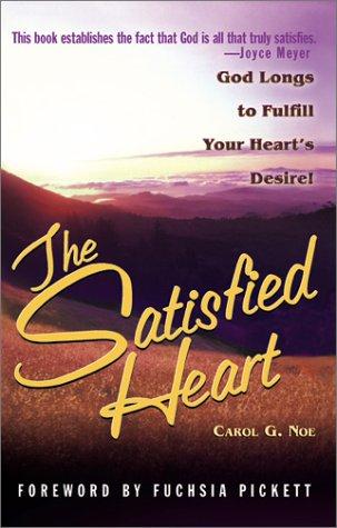 The Satisfied Heart