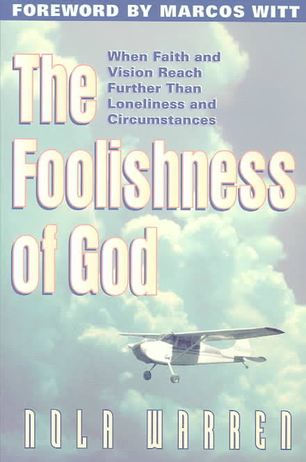 Foolishness Of God