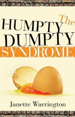 The Humpty Dumpty Syndrome