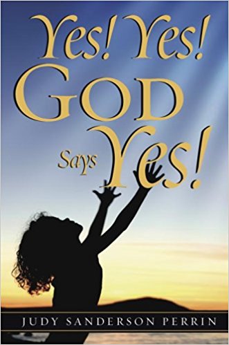 Yes! Yes! God Says Yes!