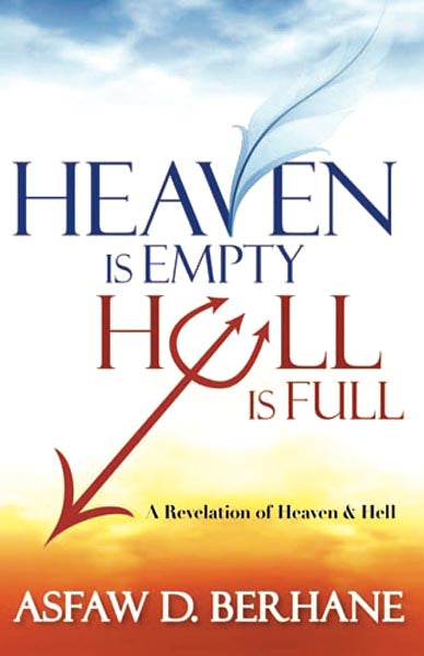 Heaven Is Empty, Hell Is Full