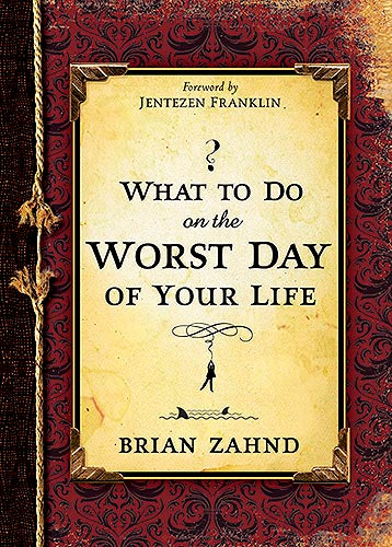 What To Do On The Worst Day Of Your Life