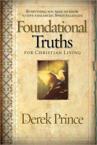 Foundational Truths For Christian Living