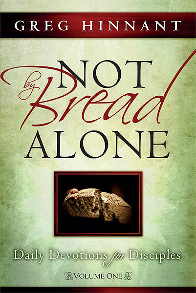 Not By Bread Alone