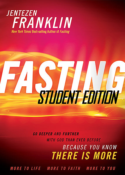 Fasting Student Edition