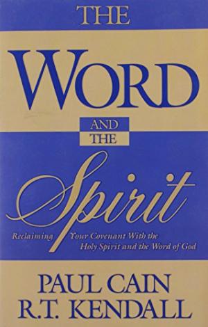 The Word And The Spirit