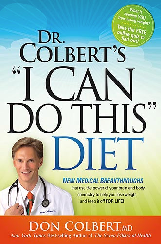 Dr. Colbert's "I Can Do This" Diet