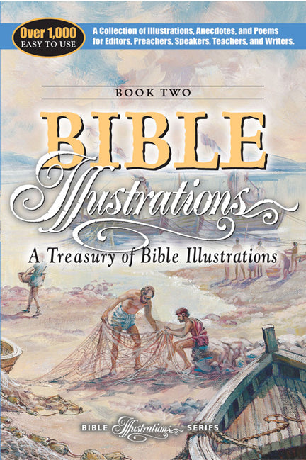 A Treasury Of Bible Illustrations