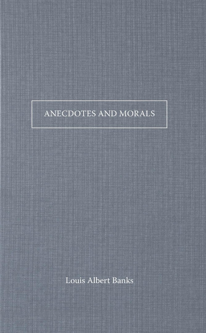 Anecdotes And Morals