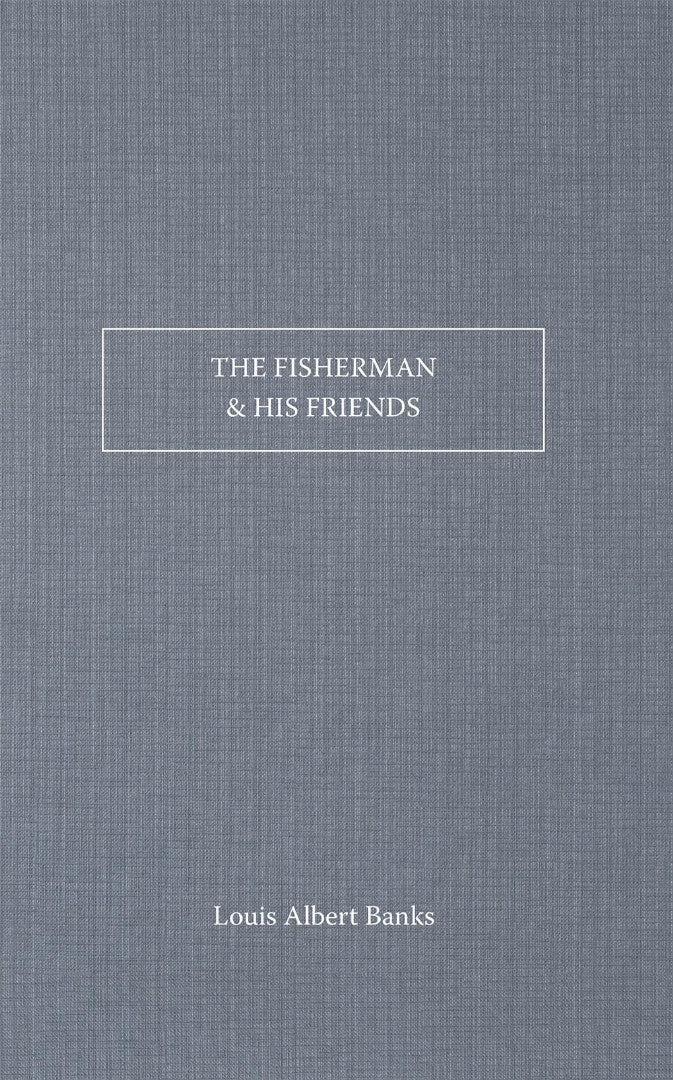 The Fishermen And His Friends