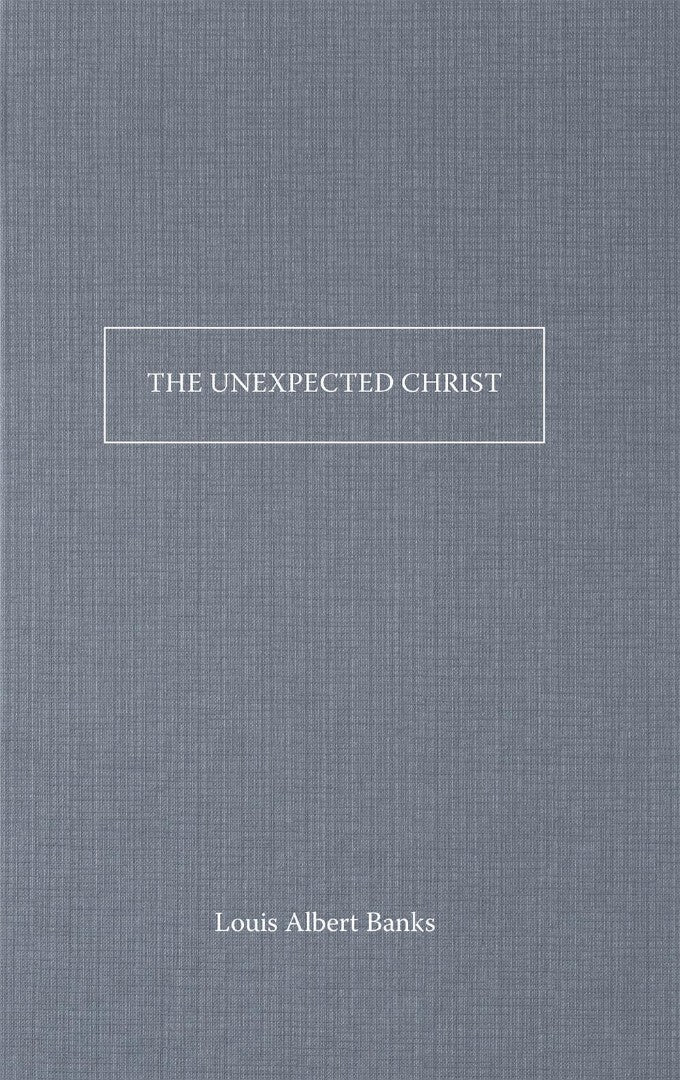 The Unexpected Christ