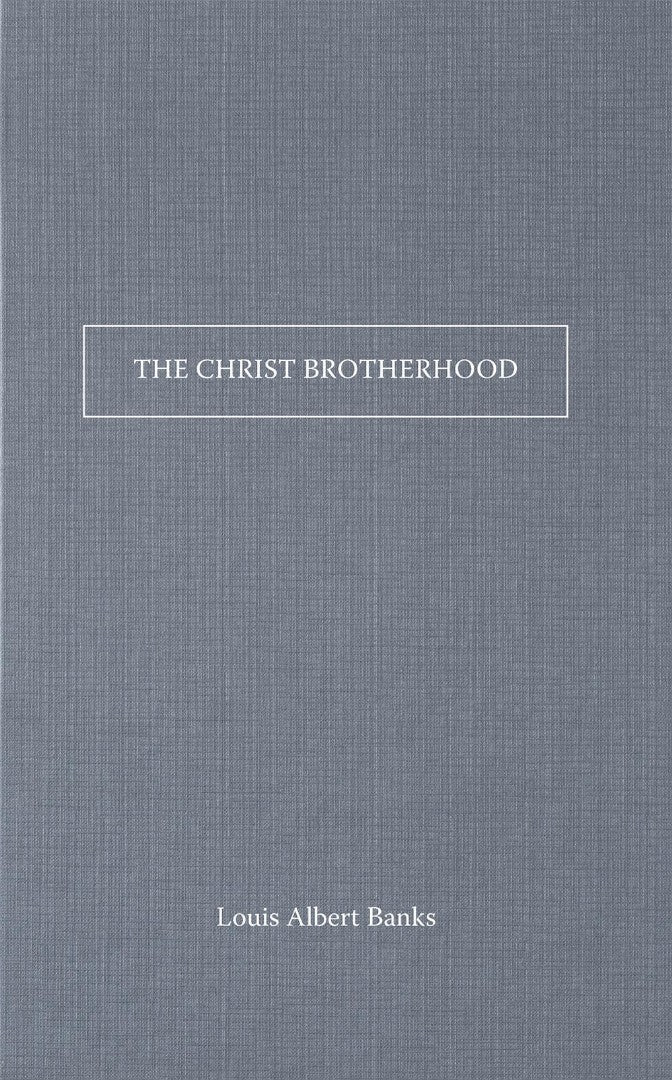 The Christ Brotherhood