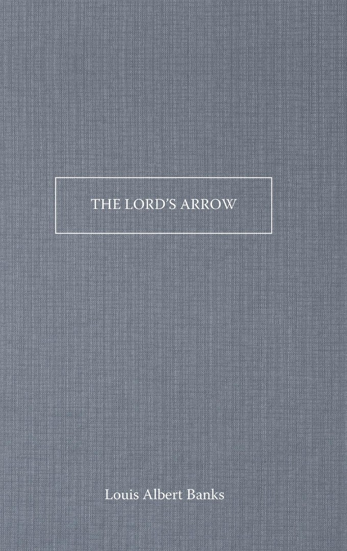 The Lord's Arrows