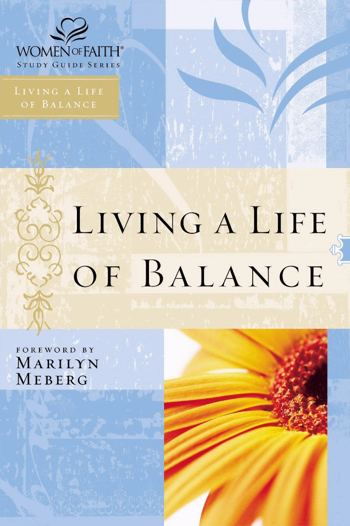 Living a Life of Balance