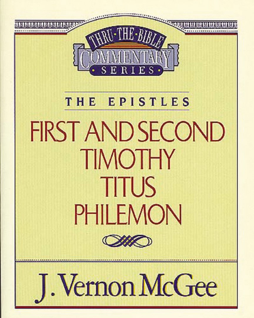 1 And 2 Timothy / Titus / Philemon