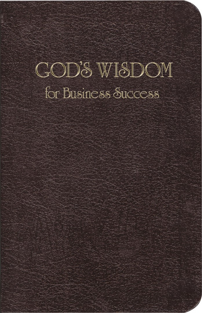 God's Wisdom For Business Success