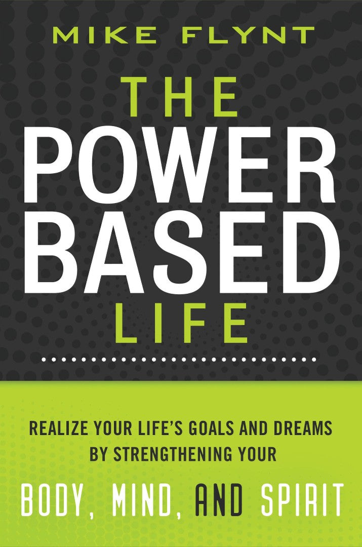 The Power-Based Life