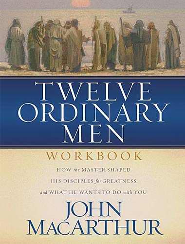 Twelve Ordinary Men Workbook