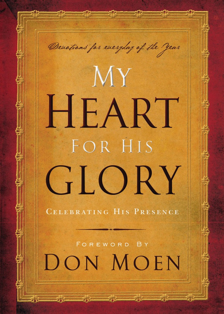 My Heart for His Glory